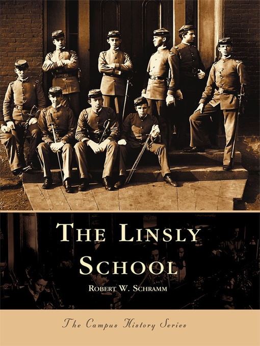 Title details for The Linsly School by Robert W. Schramm - Available
